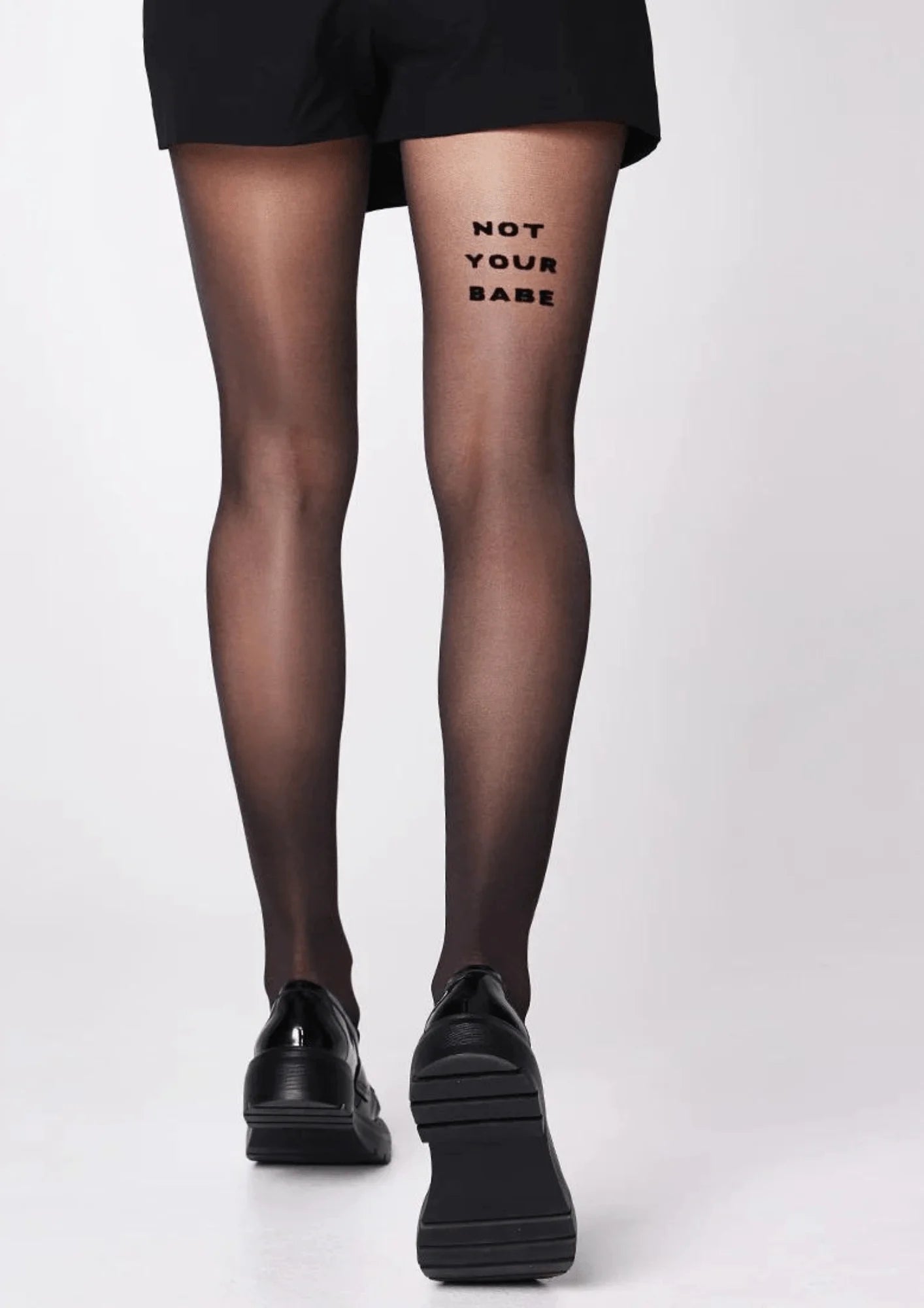 NOT YOUR BABE TIGHTS